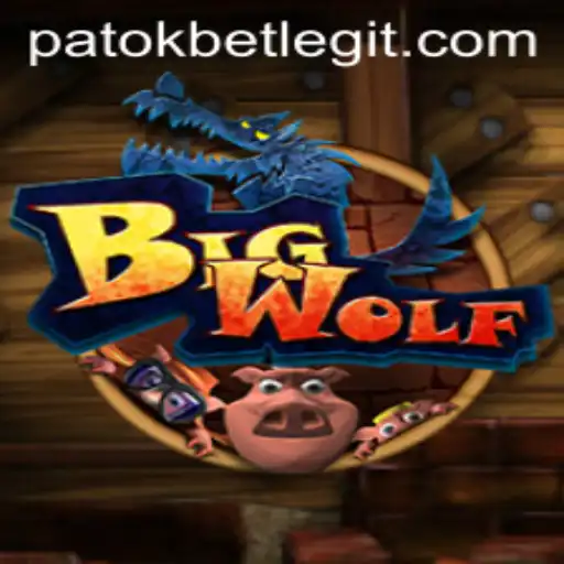 Exploring BigWolf: The Thrilling World of PatokBet