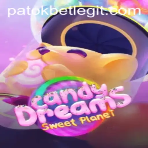 Exploring the Vibrant World of CandyDreams and the Excitement of PatokBet
