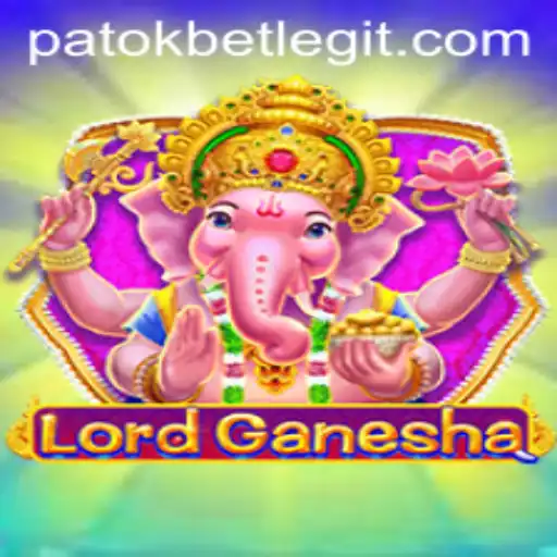 Exploring the Exciting World of LordGanesha and the Buzz Around PatokBet