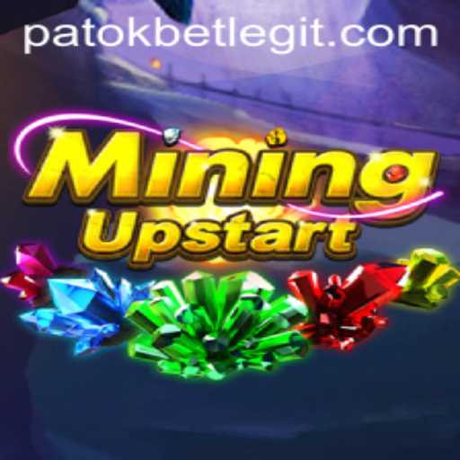 Exploring the Thrills of MiningUpstart: Navigating the World of PatokBet